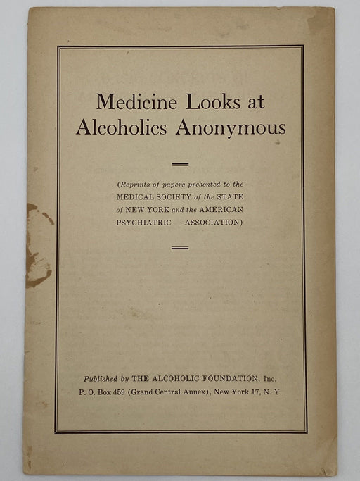 Medicine Looks at Alcoholics Anonymous - AA Pamphlet - 1944 Recovery Collectibles