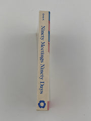 Ninety Meetings Ninety Days by Ernie K. - 1984 Recovery Collectibles
