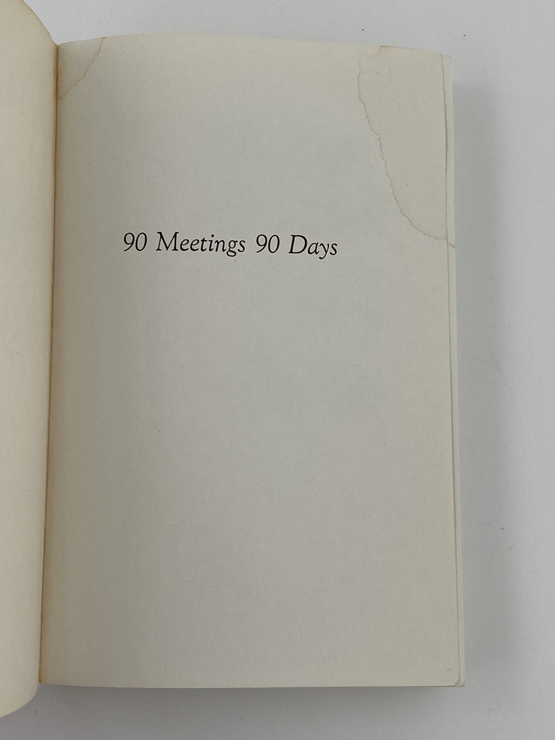 Ninety Meetings Ninety Days by Ernie K. - 1984 Recovery Collectibles