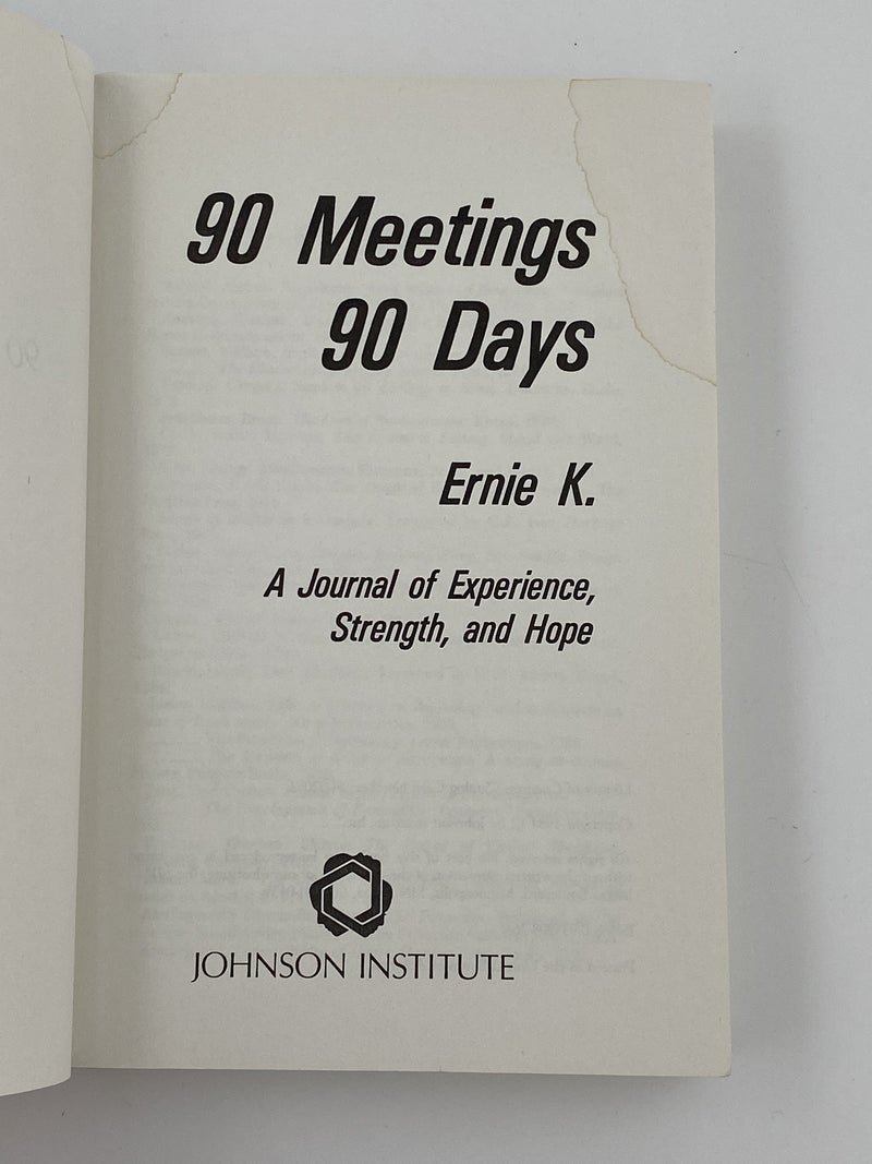 Ninety Meetings Ninety Days by Ernie K. - 1984 Recovery Collectibles