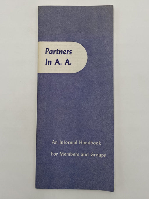 Partners in A.A. - 1958 First Printing Pamphlet Paul Henke