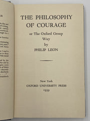 Philosophy of Courage or The Oxford Group Way by Philip Leon - 1939 Recovery Collectibles