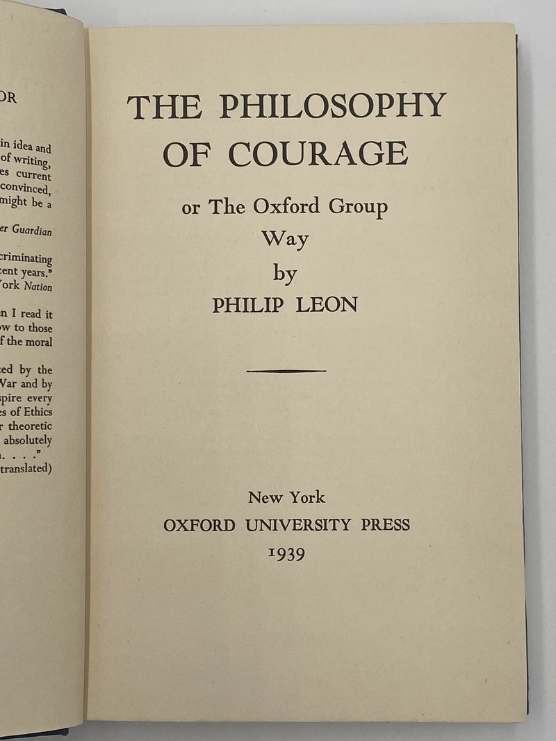 Philosophy of Courage or The Oxford Group Way by Philip Leon - 1939 Recovery Collectibles