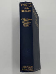 Religion and Medicine by Elwood Worcester - Third Printing 1908 Recovery Collectibles