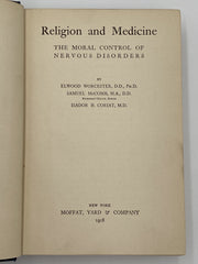 Religion and Medicine by Elwood Worcester - Third Printing 1908 Recovery Collectibles