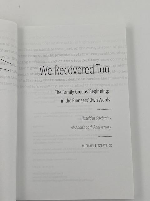 SIGNED - We Recovered Too by Michael Fitzpatrick Recovery Collectibles