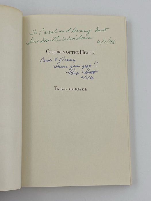 SIGNED by Bob and Sue Smith - Children of the Healer - First Printing 1992 Recovery Collectibles