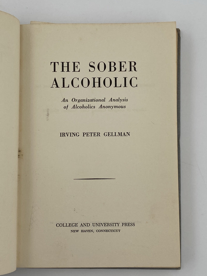SIGNED by Irving Peter Gellman - The Sober Alcoholic- 1964 Recovery Collectibles