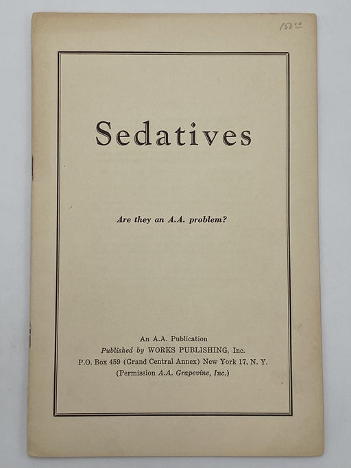 Sedatives: Are They an AA Problem? - AA Pamphlet - 1948 Dr. Sucher