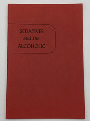Sedatives and the Alcoholic - 1952 Recovery Collectibles