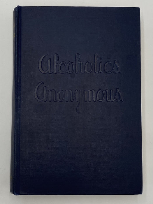 Signed by Bill Wilson - Alcoholics Anonymous Big Book First Edition 15th Printing - ODJ Recovery Collectibles