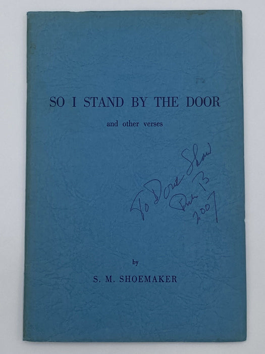 So I Stand By The Door by Samuel Shoemaker David Shaw