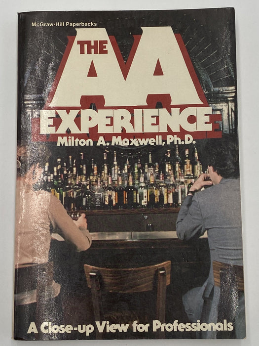 The AA Experience by Milton A. Maxwell Recovery Collectibles