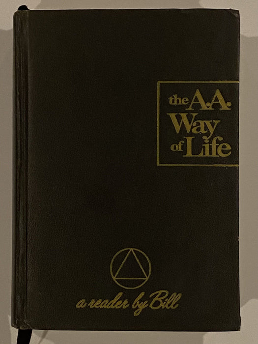 The AA Way of Life by Bill W. - First Printing 1967 - ODJ David Shaw