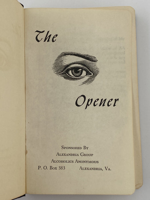 The Eye Opener - First Printing - Alexandria Group Alcoholics Anonymous Recovery Collectibles