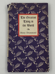 The Greatest Thing in the World by Henry Drummond Recovery Collectibles