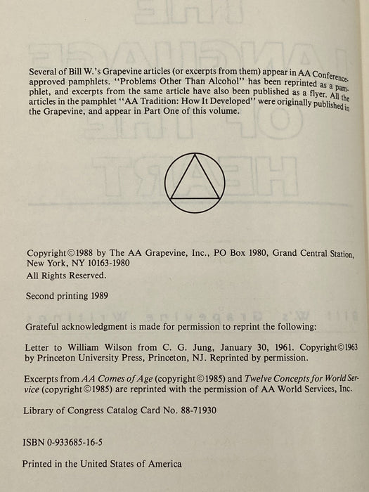 The Language of the Heart: Bill W.’s Grapevine Writings - 2nd Printing 1989 - ODJ Recovery Collectibles