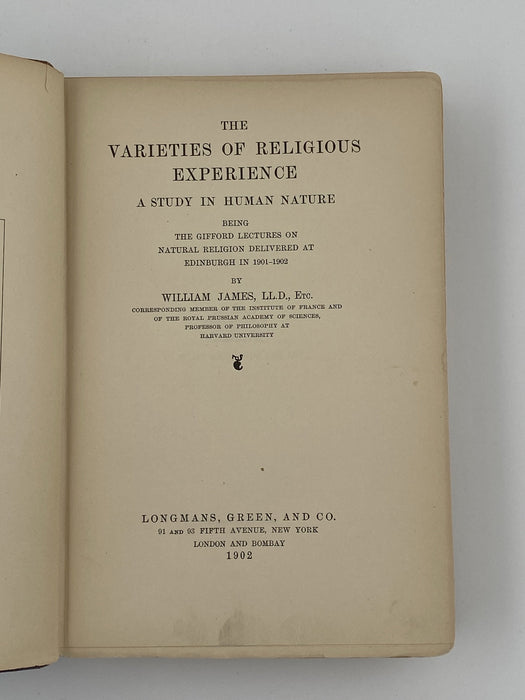 William James: “Varieties of Religious Experiences” (1902): Part Two