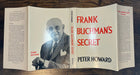 Frank Buchman’s Secret by Peter Howard David Shaw