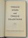 Twelve Steps and Twelve Traditions - 2nd Small Hardback Printing - 1967 Recovery Collectibles