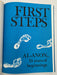 First Steps: Al-Anon 35 Years of Beginnings - 1986 Recovery Collectibles