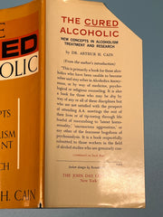 The Cured Alcoholic by Arthur H. Cain Recovery Collectibles