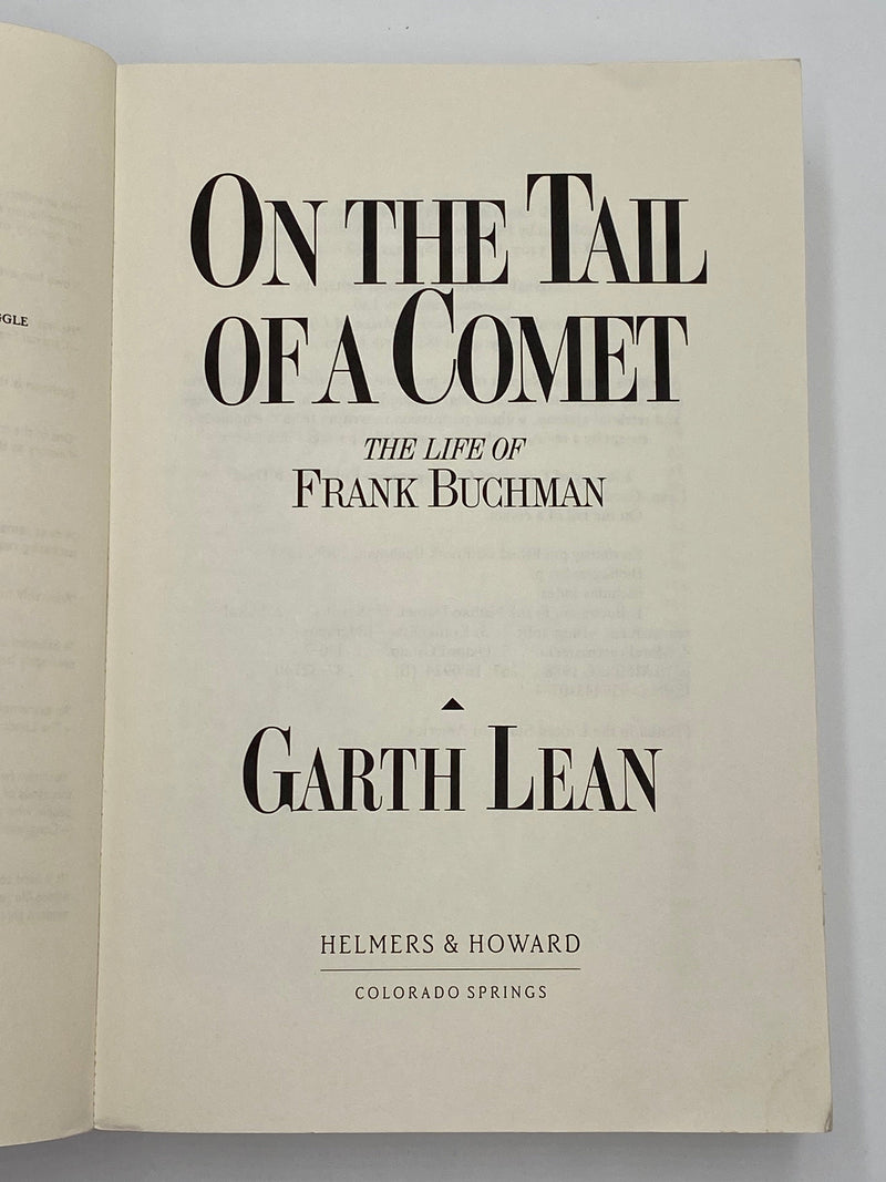 On The Tail Of A Comet: The Life of Frank Buchman - by Garth Lean Recovery Collectibles