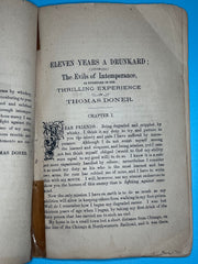 ELEVEN YEARS A DRUNKARD, - OR - THE LIFE OF THOMAS DONER Recovery Collectibles