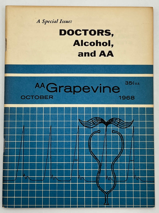 AA Grapevine from October 1968 - A Special Issue: Doctors, Alcohol, and AA Mark McConnell