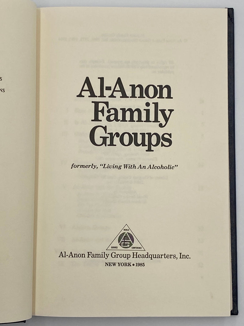Al-Anon Family Groups - formerly “Living with an Alcoholic” - 13th Printing 1985 Recovery Collectibles
