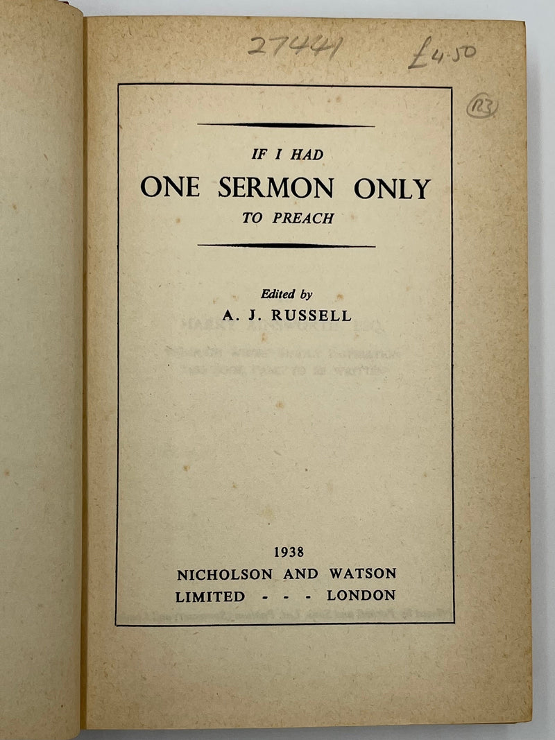 If I Had One Sermon Only To Preach - Edited by A.J. Russell - 1938 Recovery Collectibles