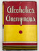 Alcoholics Anonymous First Edition 6th Printing 1944 - ODJ Recovery Collectibles