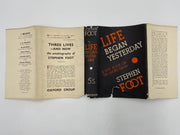 Life Began Yesterday by Stephen Foot - Signed - 1935 Recovery Collectibles