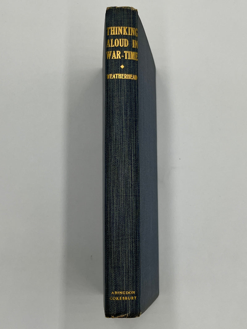 Thinking Aloud in War-Time by Leslie D. Weatherhead Recovery Collectibles