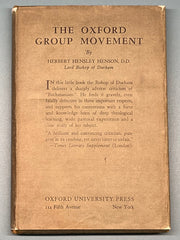 The Oxford Group Movement By Herbert Hensley Henson, D.D. - 1933 - RDJ Recovery Collectibles