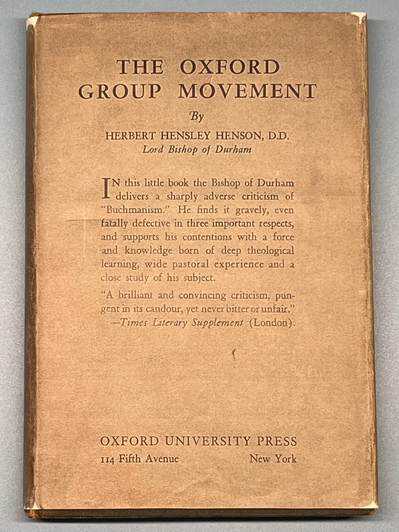 The Oxford Group Movement By Herbert Hensley Henson, D.D. - 1933 - RDJ Recovery Collectibles