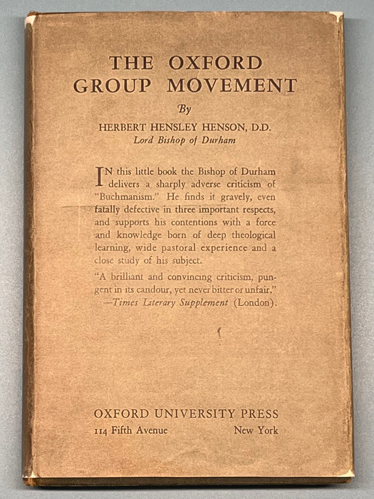 The Oxford Group Movement By Herbert Hensley Henson, D.D. - 1933 - RDJ Recovery Collectibles