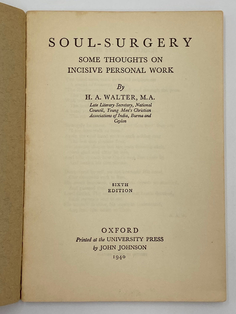 Soul Surgery - The Oxford Group by H.A. Walter, M.A. - Sixth Edition Recovery Collectibles