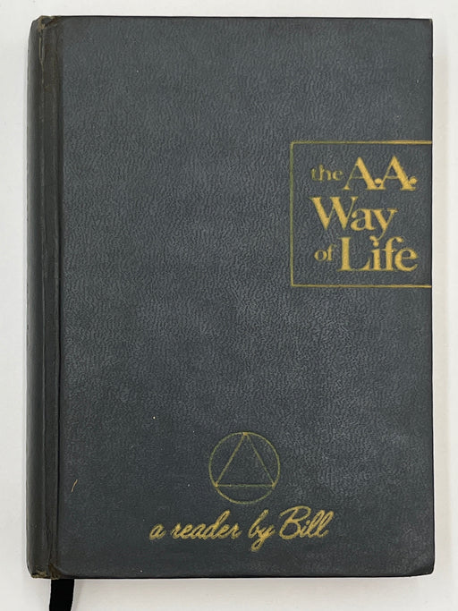 The AA Way of Life by Bill W. - First Printing from 1967 - ODJ Recovery Collectibles