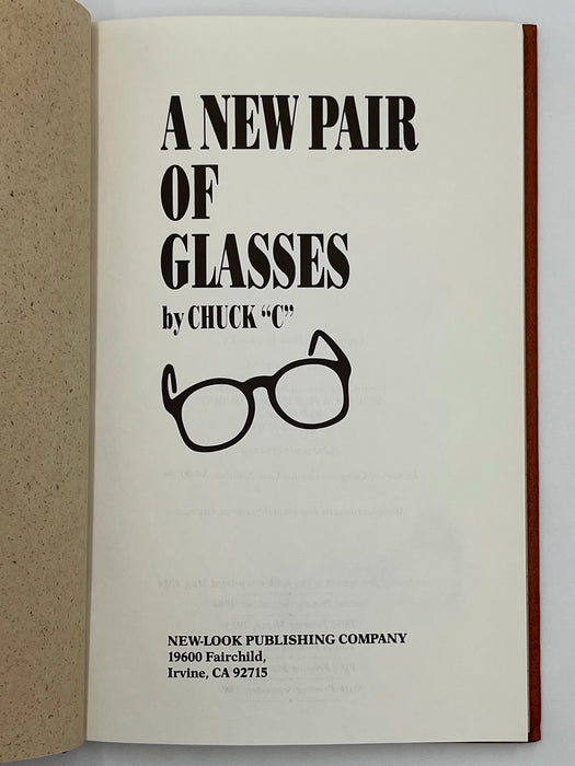 A New Pair Of Glasses by Chuck C. - 6th Printing 1989 - ODJ Recovery Collectibles