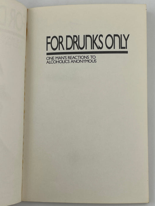 For Drunks Only by Richmond Walker from 1987 - Hazelden Printing Recovery Collectibles