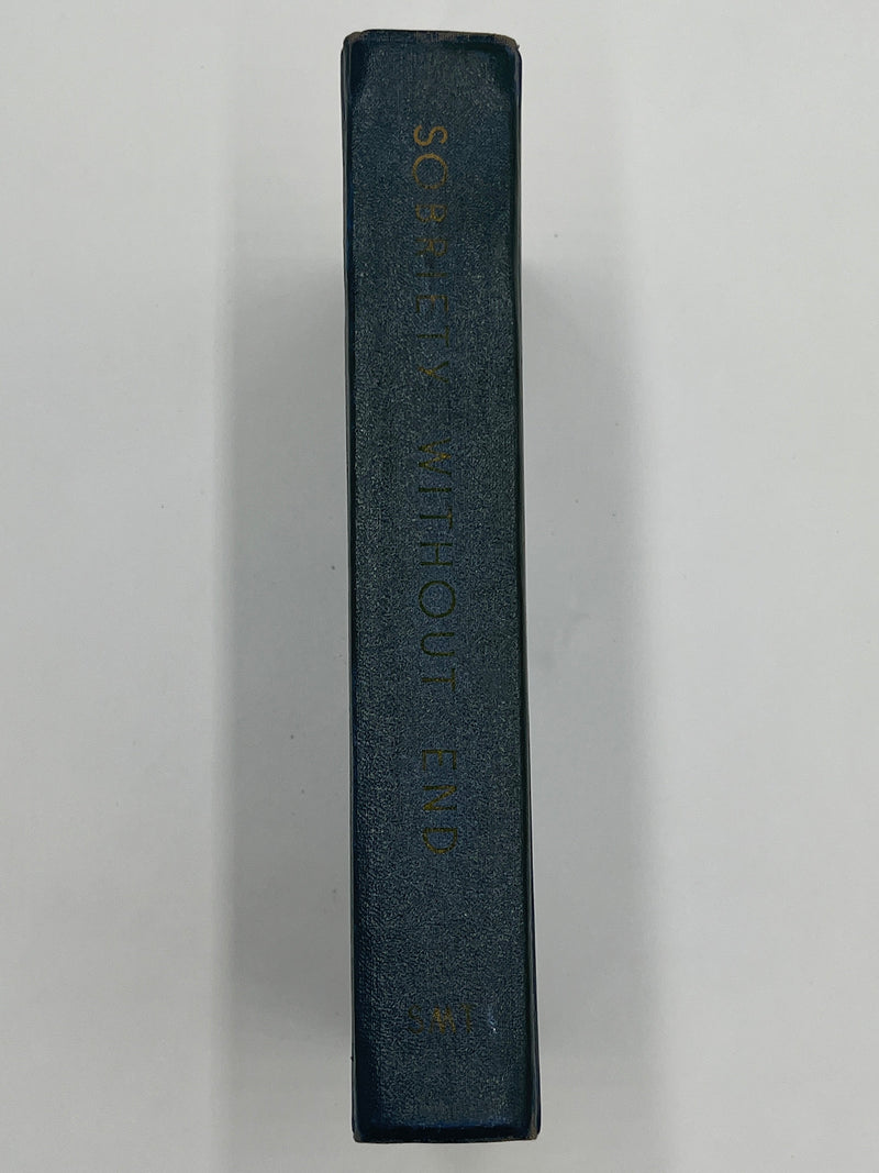 Sobriety Without End by Father John Doe - 1st Printing 1957 - Signed Recovery Collectibles