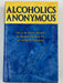 Alcoholics Anonymous Fourth Edition First Printing 2001 - ODJ Recovery Collectibles