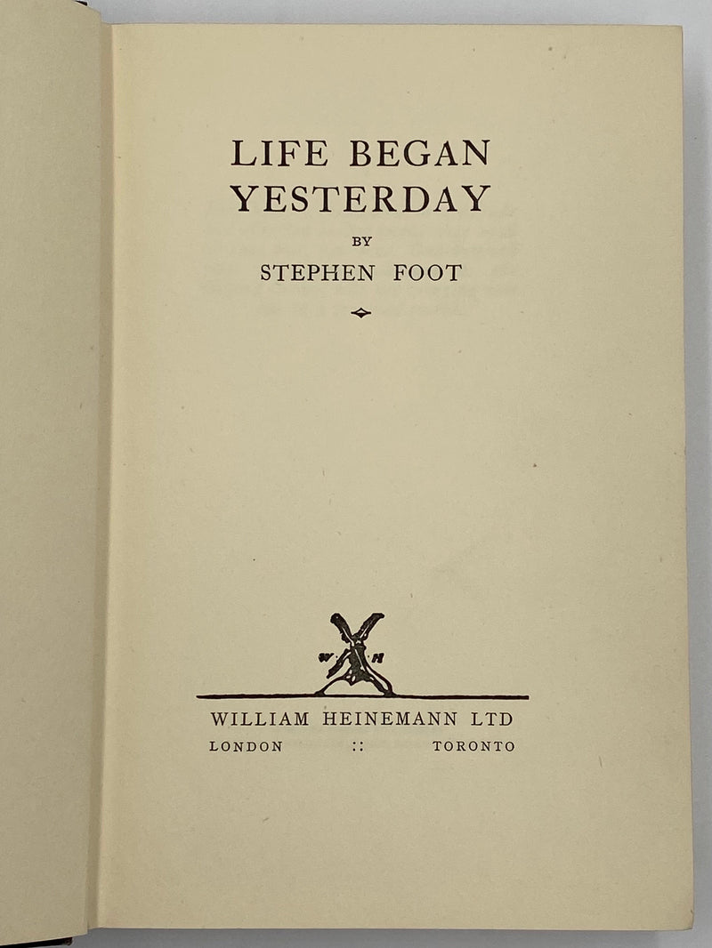 Life Began Yesterday by Stephen Foot - Signed - 1935 Recovery Collectibles