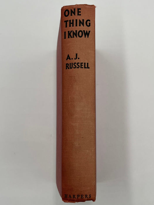 One Thing I Know by A.J. Russell - Harper & Brothers Recovery Collectibles