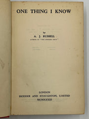 One Thing I Know by A.J. Russell - Second Printing 1933 Recovery Collectibles
