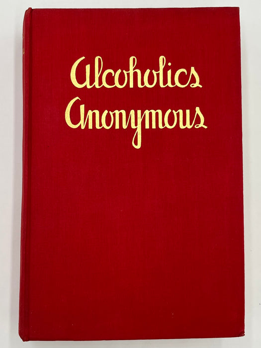 Alcoholics Anonymous First Edition First Printing with Original Dust Jacket Inscribed by the alcoholic foundation with accompanying  letter signed “R.Hock” Mike’s