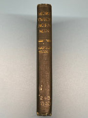 More Twice-Born Men by Harold Begbie - 1923 Recovery Collectibles