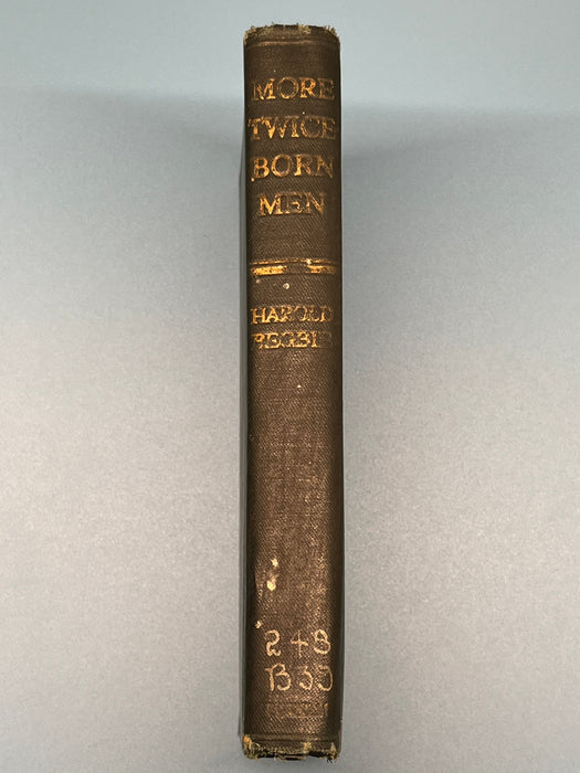 More Twice-Born Men by Harold Begbie - 1923 Recovery Collectibles