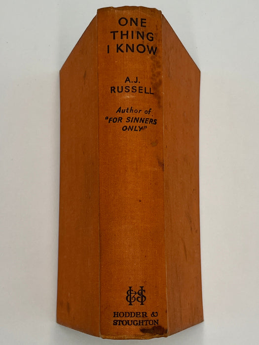 One Thing I Know by A.J. Russell - Second Printing 1933 Recovery Collectibles